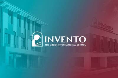 Видео: как Invento помогает детям адаптироваться и социализироваться в школе - gazeta.uz - Израиль - Китай - Юар - Узбекистан