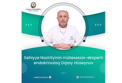 Алкоголь, курение сигарет и вдыхание токсичных газов - факторы, нарушающие нормальную функцию щитовидной железы - Огтай Гусейнов - trend.az - Азербайджан