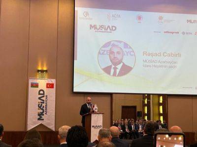 Рашад Джабирли - MÜSİAD - 2024 EXPO пройдет в Стамбуле - trend.az - Стамбул - Азербайджан