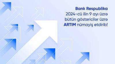 Банк Республика показал прирост по всем показателям в третьем квартале - trend.az - Азербайджан