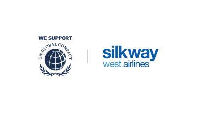 Silk Way West Airlines вступил в Глобальный Договор ООН - trend.az
