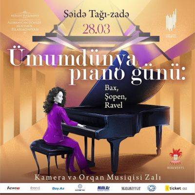 Всемирный день фортепиано в Баку отметят музыкой Баха, Шопена и Равеля - trend.az - Азербайджан - Сеул