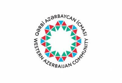 Община Западного Азербайджана распространила заявление - trend.az - Армения - Франция - Азербайджан