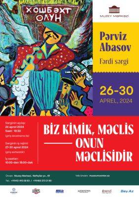 Как сохранить старый Баку… В Музейном центре откроется выставка Пярвиза Абасова, посвященная мастеру Алиаге Вахиду - trend.az - Азербайджан