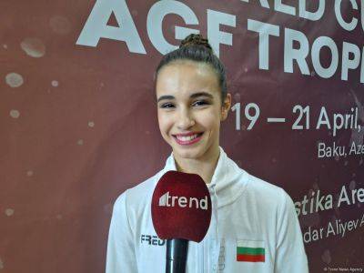 Эльвира Краснобаева - Кубок мира по художественной гимнастике в Баку оставил самые лучшие впечатления – медалистка соревнований - trend.az - Болгария