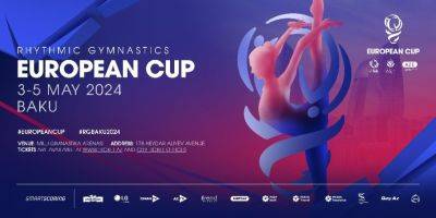 Призовой фонд Кубка Европы по художественной гимнастике в Баку составит 40 тыс. евро - trend.az