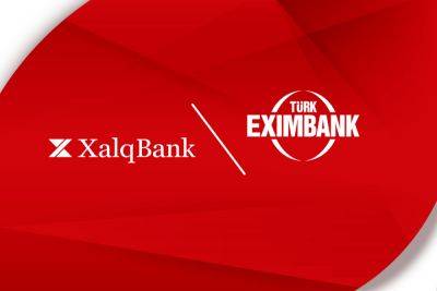 Халг Банк принял участие в синдицированной кредитной сделке Эксимбанка Турции - trend.az - Сша - Турция - Азербайджан