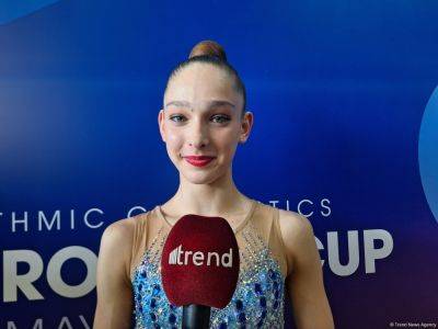 Даниэла Муниц - Участие в Кубке Европы по художественной гимнастике – это новый и интересный опыт – израильская грация Даниэла Муниц - trend.az - Израиль