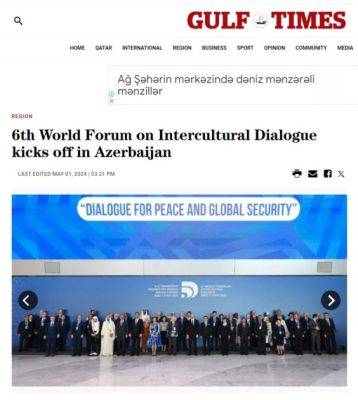 Ильхам Алиев - VI Всемирный форум по межкультурному диалогу продолжает оставаться в центре внимания мировой прессы (ФОТО) - trend.az - Турция - Азербайджан - Баку