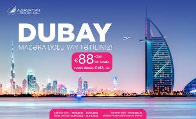 Специальное предложение от AZAL на перелеты между Баку и Дубаем - trend.az - Азербайджан