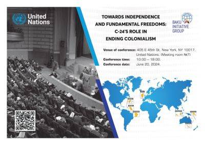 В штаб-квартире ООН пройдет конференция Бакинской инициативной группы (ФОТО) - trend.az - Нью-Йорк - Сша - Бразилия - Франция - Азербайджан - Голландия - Французская Полинезия - Французская Гвиана - Гваделупа - Мартиника - Новая Каледония