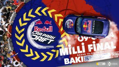 В Баку пройдет национальный финал "Red Bull Car Park Drift Azerbaijan" (ВИДЕО) - trend.az - Ливан - Абу-Даби - Азербайджан - Оман