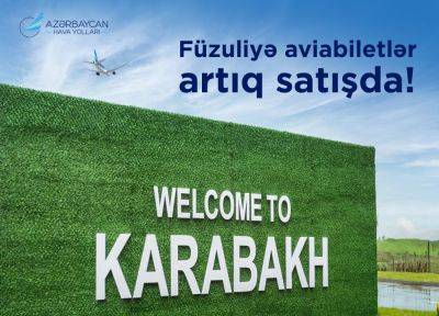 Гейдар Алиев - AZAL начал продажу авиабилетов в Физули - trend.az - Азербайджан