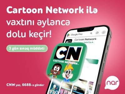 Nar предоставляет доступ к высококачественным играм Cartoon Network - trend.az