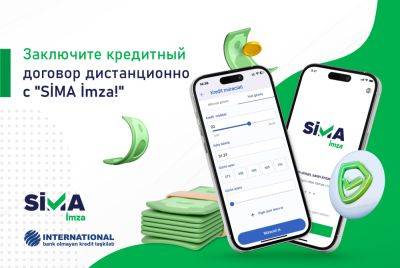 Заключите кредитный договор дистанционно с “SİMA İmza”! - trend.az