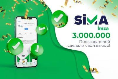 Количество загрузок приложения «SİMA İmza» превысило 3 миллиона - trend.az