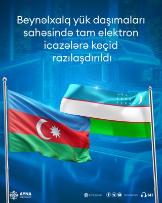 Согласован полный переход на электронные разрешения по грузоперевозкам между Азербайджаном и Узбекистаном - trend.az - Азербайджан - Узбекистан